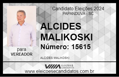 Candidato ALCIDES MALIKOSKI 2024 - PAPANDUVA - Eleições