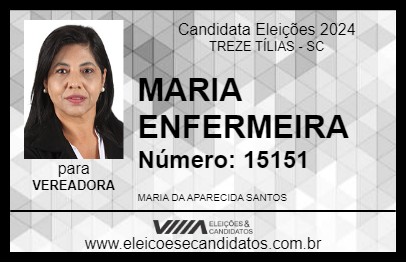 Candidato MARIA ENFERMEIRA 2024 - TREZE TÍLIAS - Eleições