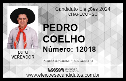 Candidato PEDRO COELHO 2024 - CHAPECÓ - Eleições