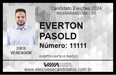 Candidato EVERTON PASOLD 2024 - MASSARANDUBA - Eleições