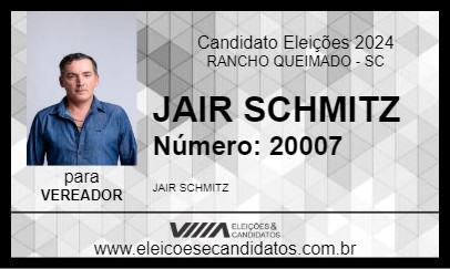 Candidato JAIR SCHMITZ 2024 - RANCHO QUEIMADO - Eleições