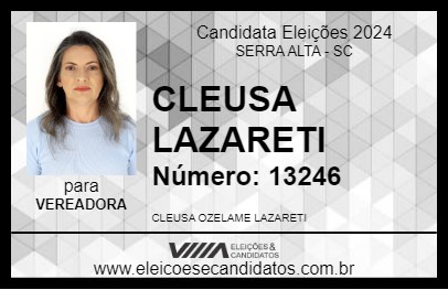 Candidato CLEUSA LAZARETI 2024 - SERRA ALTA - Eleições