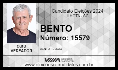 Candidato BENTO 2024 - ILHOTA - Eleições