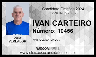 Candidato IVAN CARTEIRO 2024 - CANOINHAS - Eleições