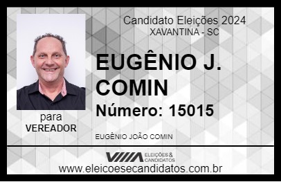 Candidato EUGÊNIO J. COMIN 2024 - XAVANTINA - Eleições