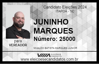 Candidato JUNINHO MARQUES 2024 - ITAPOÁ - Eleições