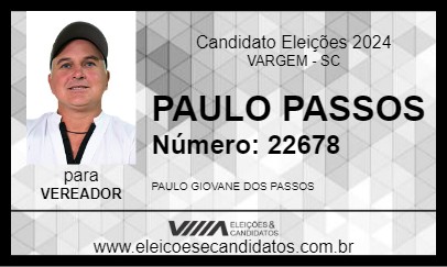 Candidato PAULO PASSOS 2024 - VARGEM - Eleições