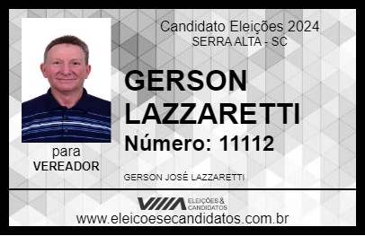 Candidato GERSON LAZZARETTI 2024 - SERRA ALTA - Eleições