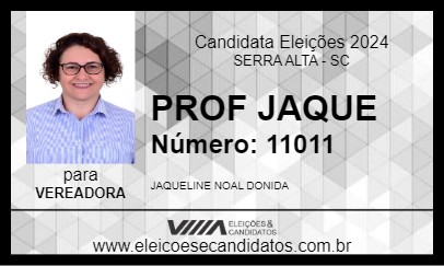 Candidato PROF JAQUE 2024 - SERRA ALTA - Eleições