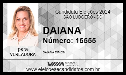 Candidato DAIANA  2024 - SÃO LUDGERO - Eleições