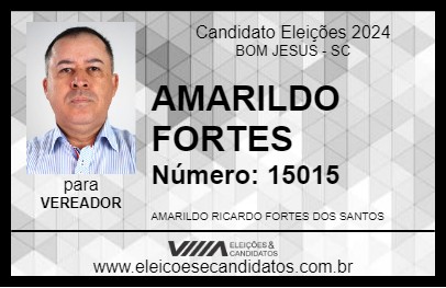 Candidato AMARILDO FORTES 2024 - BOM JESUS - Eleições