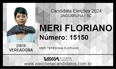 Candidato MERI FLORIANO 2024 - JAGUARUNA - Eleições