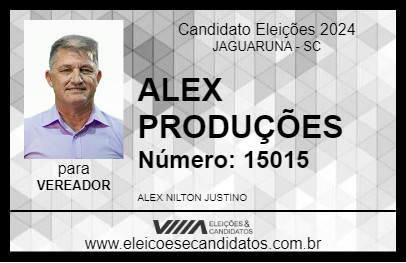 Candidato ALEX PRODUÇÕES 2024 - JAGUARUNA - Eleições