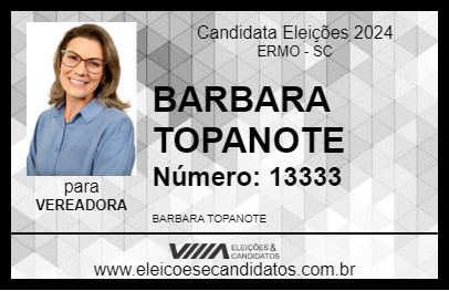 Candidato BARBARA TOPANOTE 2024 - ERMO - Eleições