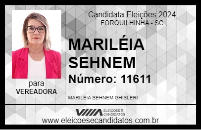 Candidato MARILÉIA SEHNEM 2024 - FORQUILHINHA - Eleições