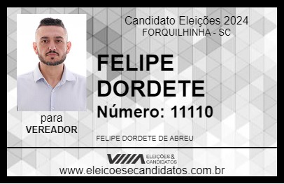 Candidato FELIPE DORDETE 2024 - FORQUILHINHA - Eleições