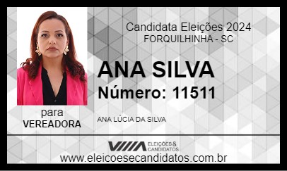 Candidato ANA SILVA 2024 - FORQUILHINHA - Eleições