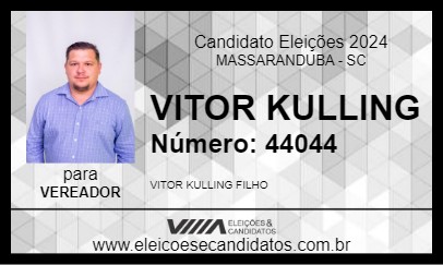 Candidato VITOR KULLING 2024 - MASSARANDUBA - Eleições