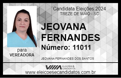 Candidato JEOVANA FERNANDES 2024 - TREZE DE MAIO - Eleições