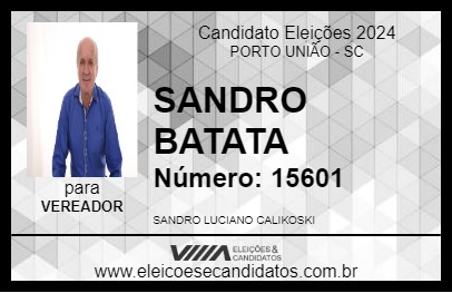 Candidato SANDRO BATATA 2024 - PORTO UNIÃO - Eleições