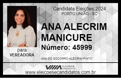 Candidato ANA ALECRIM MANICURE 2024 - PORTO UNIÃO - Eleições