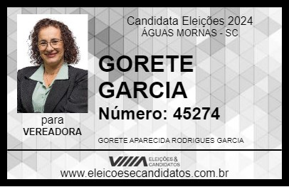 Candidato GORETE GARCIA 2024 - ÁGUAS MORNAS - Eleições