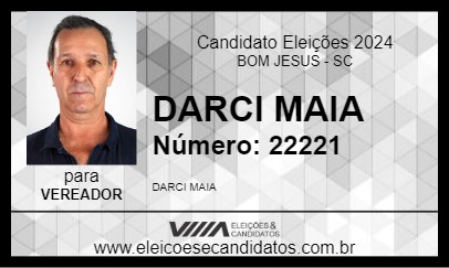 Candidato DARCI MAIA 2024 - BOM JESUS - Eleições