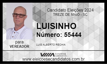 Candidato LUISINHO 2024 - TREZE DE MAIO - Eleições