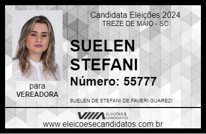 Candidato SUELEN STEFANI 2024 - TREZE DE MAIO - Eleições