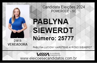 Candidato PABLYNA SIEWERDT 2024 - POMERODE - Eleições