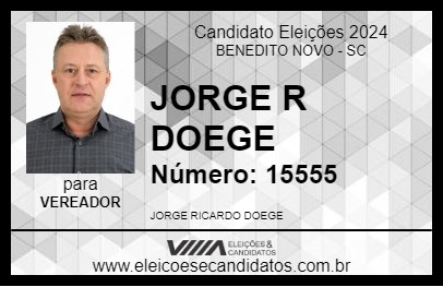 Candidato JORGE R DOEGE 2024 - BENEDITO NOVO - Eleições