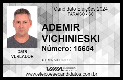 Candidato ADEMIR VICHINIESKI 2024 - PARAÍSO - Eleições