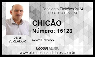 Candidato CHICÃO 2024 - LEOBERTO LEAL - Eleições