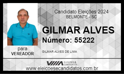 Candidato GILMAR ALVES 2024 - BELMONTE - Eleições