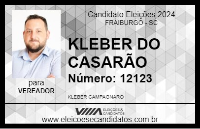 Candidato KLEBER DO CASARÃO 2024 - FRAIBURGO - Eleições