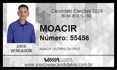 Candidato MOACIR 2024 - BOM JESUS - Eleições