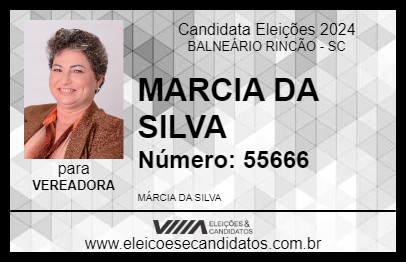 Candidato MARCIA DA SILVA 2024 - BALNEÁRIO RINCÃO - Eleições