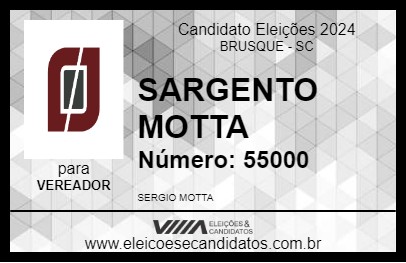 Candidato SARGENTO MOTTA 2024 - BRUSQUE - Eleições