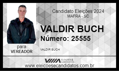 Candidato VALDIR BUCH 2024 - MAFRA - Eleições