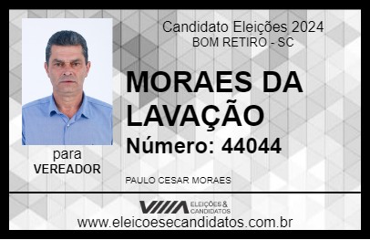 Candidato MORAES DA LAVAÇÃO 2024 - BOM RETIRO - Eleições