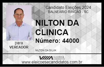 Candidato NILTON DA CLINICA 2024 - BALNEÁRIO RINCÃO - Eleições