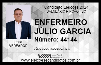 Candidato ENFERMEIRO JÚLIO GARCIA 2024 - BALNEÁRIO RINCÃO - Eleições