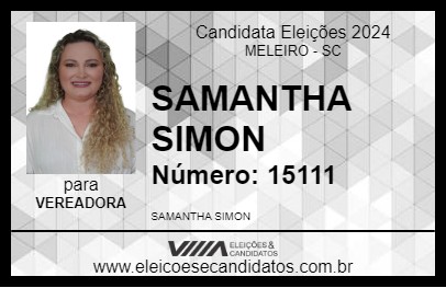 Candidato SAMANTHA SIMON 2024 - MELEIRO - Eleições