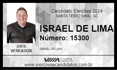 Candidato ISRAEL DE LIMA 2024 - SANTA TEREZINHA - Eleições