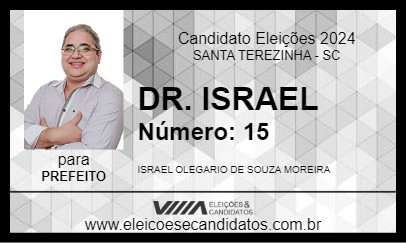 Candidato DR. ISRAEL 2024 - SANTA TEREZINHA - Eleições