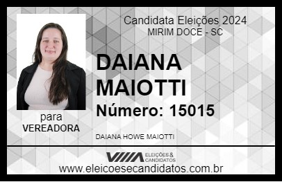 Candidato DAIANA MAIOTTI 2024 - MIRIM DOCE - Eleições