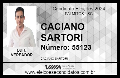 Candidato CACIANO SARTORI 2024 - PALMITOS - Eleições