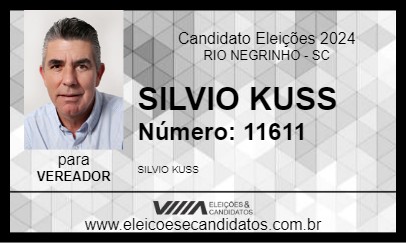 Candidato SILVIO KUSS 2024 - RIO NEGRINHO - Eleições