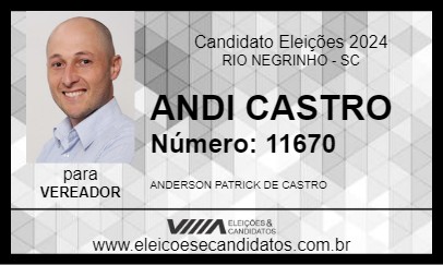 Candidato ANDI CASTRO 2024 - RIO NEGRINHO - Eleições