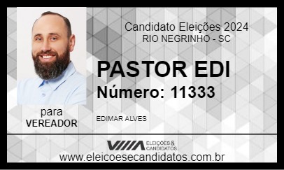 Candidato PASTOR EDI 2024 - RIO NEGRINHO - Eleições